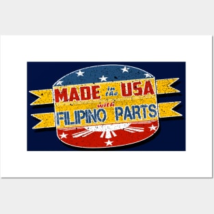 Made in the USA with Filipino Parts Posters and Art